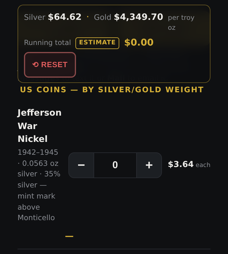 The weight screen: U.S. coin rows priced by live metal content, count box on every row
